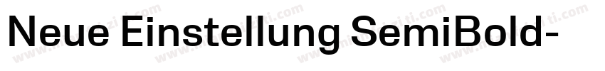 Neue Einstellung SemiBold字体转换